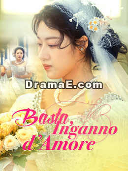 Basta, Inganno d’Amore[Doppiati]
