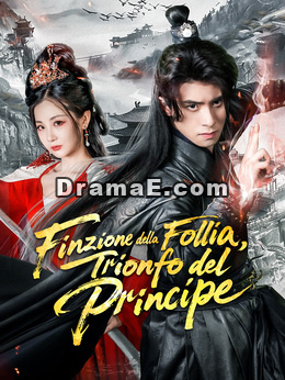 Finzione della Follia, Trionfo del Principe