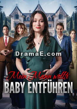 Mein Mann Wollte Baby Entführen
