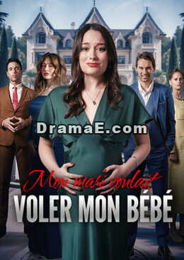 Mon mari voulait voler mon bébé