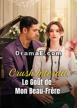 Crush Interdit : Le Goût de Mon Beau-Frère