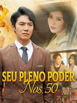 Seu Pleno Poder Nos 50 (Dublado)