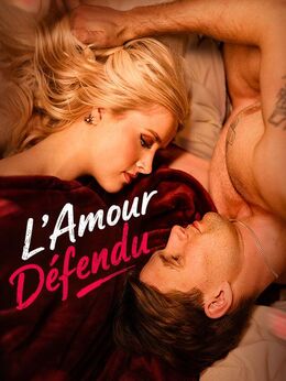 L'Amour Défendu