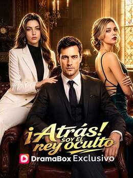 ¡Atrás! Soy el rey oculto (Doblado)