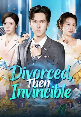Divorced, Then Invincible