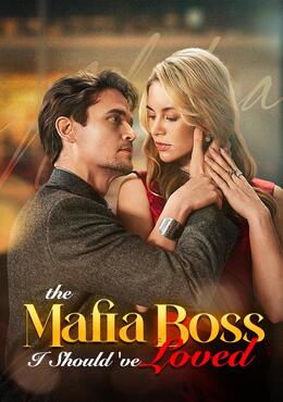 The Mafia Boss I Should've Loved