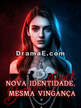 Nova Identidade, Mesma Vingança