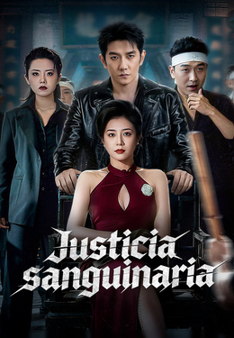Justicia sanguinariaVer Todos los Episodios Gratis