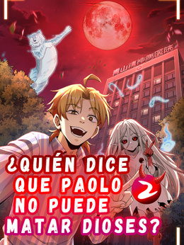 ¿Quién dice que Paolo no puede matar dioses? (Parte 2)