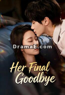 Her Final Goodbye