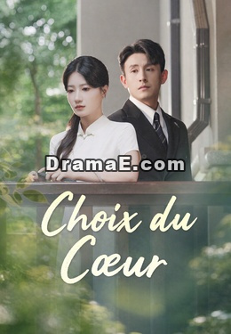 Choix du Cœur