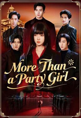 More Than a Party Girl