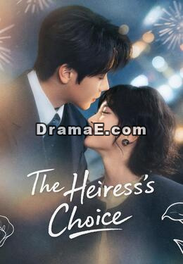The Heiress's Choice