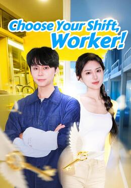 Choose Your Shift, Worker!