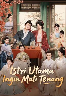 Istri Utama Ingin Mati Tenang