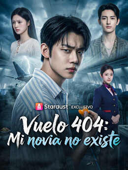 Vuelo 404: Mi novia no existe