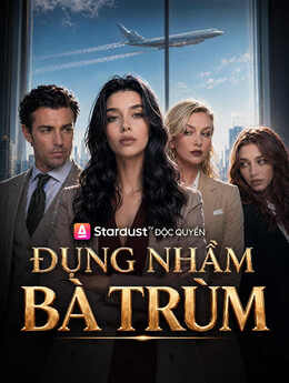 Đụng Nhầm Bà Trùm