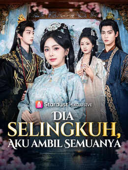 Dia Selingkuh, Aku Ambil Semuanya