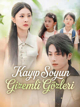 Kayıp Soyun Gizemli Gözleri
