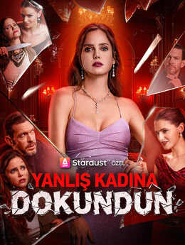 Yanlış Kadına Dokundun