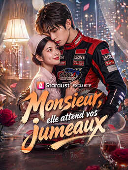Monsieur, elle attend vos jumeaux