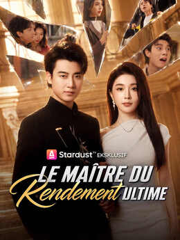 Le Maître du Rendement Ultime