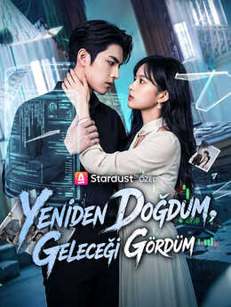 Yeniden Doğdum, Geleceği Gördüm