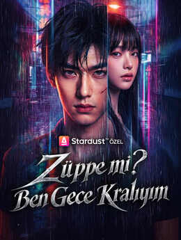 Züppe mi? Ben Gece Kralıyım