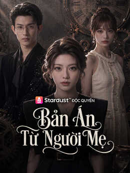 Bản Án Từ Người Mẹ