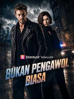 Bukan Pengawal Biasa