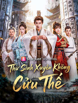 Thư Sinh Xuyên Không Cứu Thế