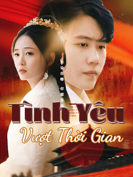 Tình Yêu Vượt Thời Gian