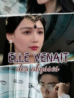 Elle venait des abysses