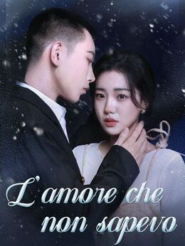 L'amore che non sapevo