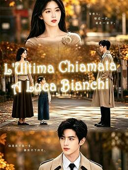 L'Ultima Chiamata A Luca Bianchi