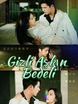 Gizli Aşkın Bedeli