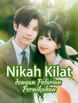 Nikah Kilat dengan Pelarian Pernikahan