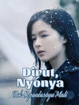 Dirut,Nyonya Tak Sepantasnya Mati