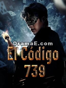 El Código 739Ver todos los episodios gratis