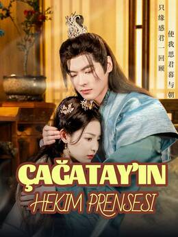 Çağatay'ın Hekim Prensesi