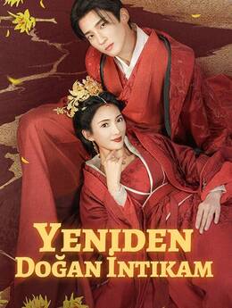 Yeniden Doğan İntikamTüm Bölümleri Ücretsiz İzle