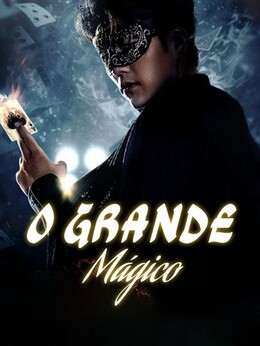 O Grande Mágico