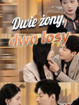 Dwie żony, dwa losy