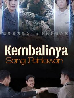 Kembalinya Sang Pahlawan
