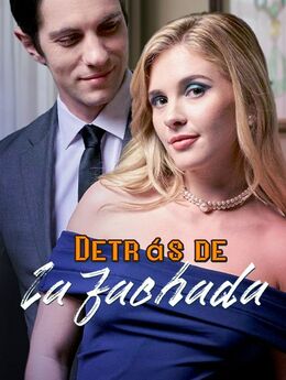 Detrás de la fachada
