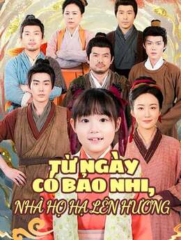Từ Ngày Có Bảo Nhi, Nhà Họ Hạ Lên Hương
