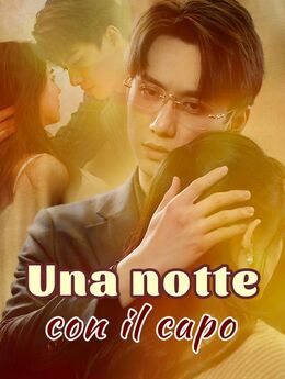 Una notte con il capo