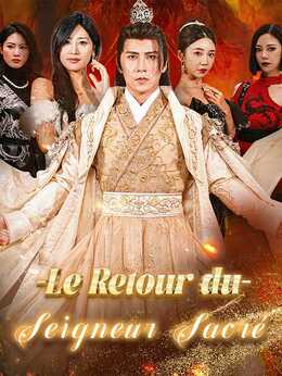 Le Retour du Seigneur Sacré