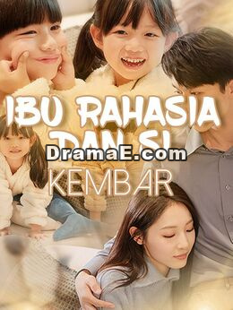 Ibu Rahasia dan Si Kembar