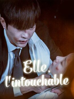 Elle, l'intouchable